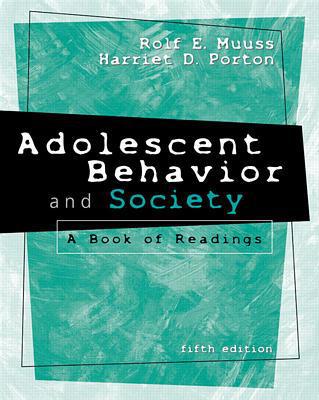 Book Adolescent Behavior & Society: A Book of Readings free