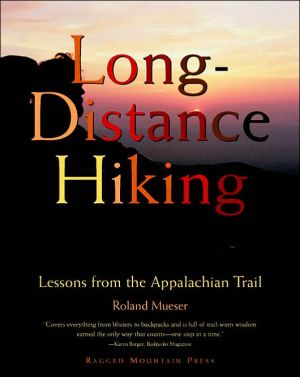 Book Long-Distance Hiking: Lessons from the Appalachian Trail free