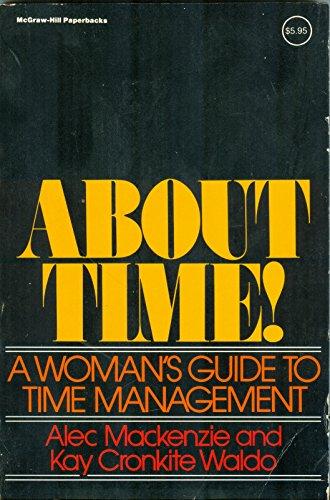 Book About Time!: A Woman's Guide to Time Management free