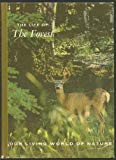Book The Life of the Forest (Our Living World of Nature Series) free