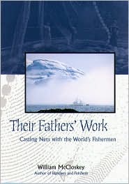 Book Their Fathers' Work: Casting Nets with the World's Fishermen free