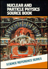 Book Nuclear And Particle Physics Source Book (mcgraw-hill Science And Reference Series) free