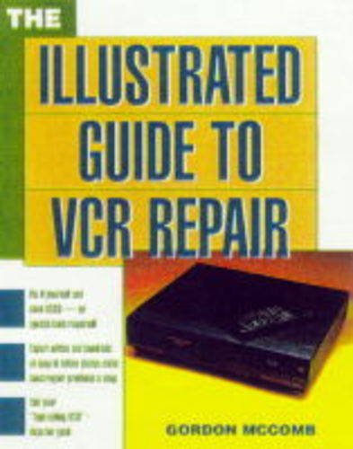 Book The Illustrated Guide To Vcr Repair free