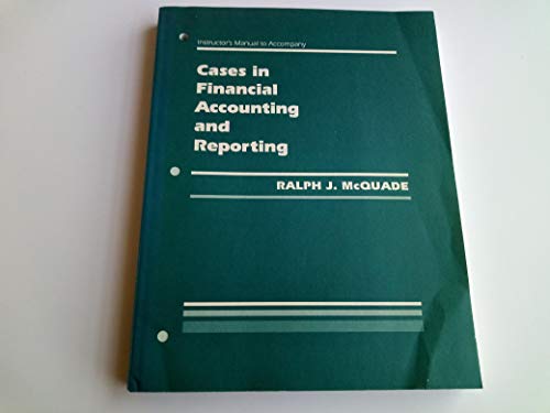 Book Cases In Financial Accounting And Reporting: Instructor's Manual free