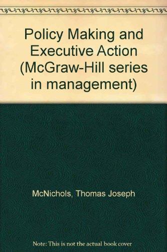 Book Policymaking and Executive Action (McGraw-Hill Series in Management) free