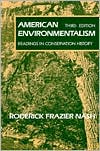 Book American Environmentalism: Readings In Conservation History free