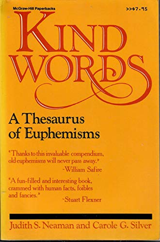 Book Kind words: A thesaurus of euphemisms free