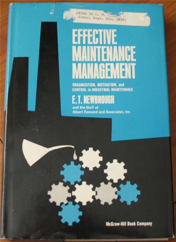 Book Effective Maintenance Management : Organization, M free