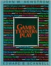 Book Games Trainers Play (McGraw-Hill Training Series) free