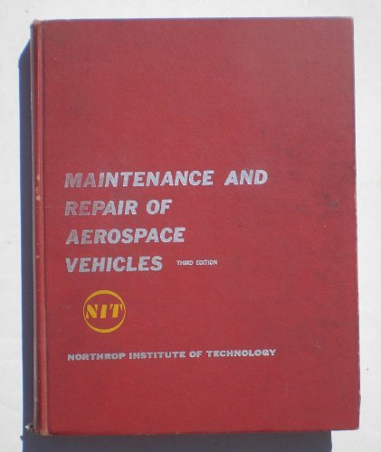 Book Maintenance And Repair Of Aerospace Vehicles free