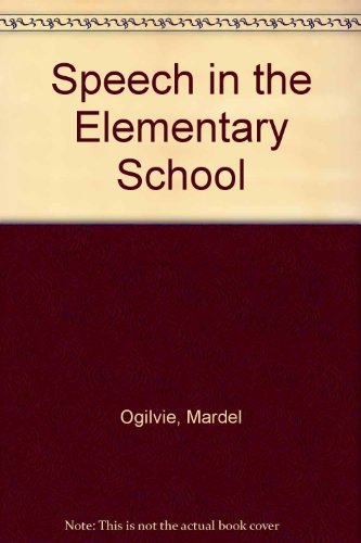Book Speech In The Elementary School free