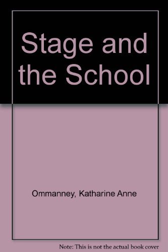 Book The stage and the school free