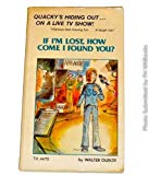 Book If I'm Lost, How Come I Found You? free