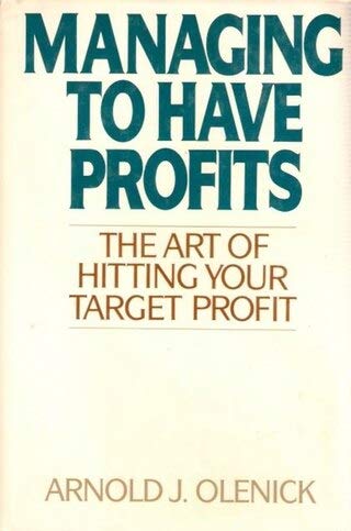 Book Managing to Have Profits: The Art of Hitting Your Target Profit free