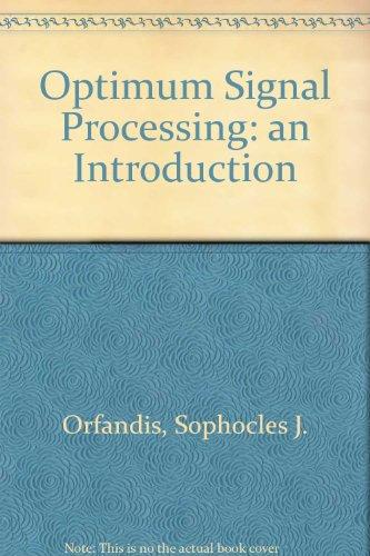 Book Optimum Signal Processing: An Introduction free