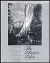 Book The Elusive Eden: A New History of California free