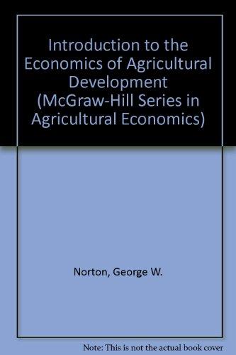 Book Introduction To Economics Of Agricultural Development (mcgraw-hill Series In Agricultural Economics) free
