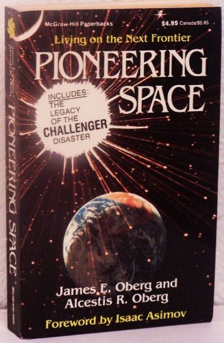 Book Pioneering Space: Living on the Next Frontier free
