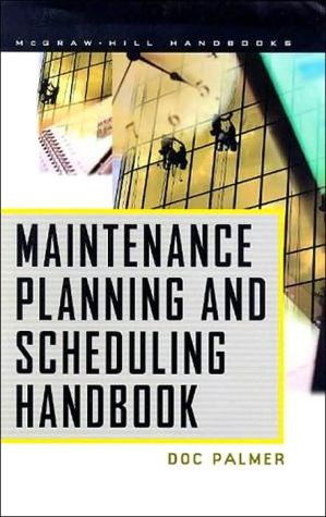 Book Maintenance Planning and Scheduling Handbook free