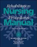 Book Rehabilitation Nursing Procedures Manual, 2/e free