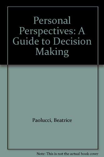 Book Personal Perspectives: A Guide To Decision Making free