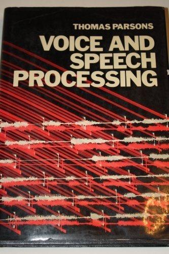 Book Voice and Speech Processing (MCGRAW HILL SERIES IN ELECTRICAL AND COMPUTER ENGINEERING) free