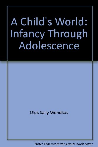 Book A Child's World: Infancy Through Adolescence free