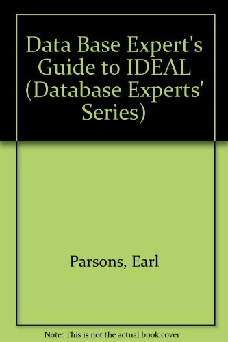 Book The Database Experts&#39; Guide to IDEAL free