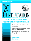 Book A+ Certification Success Guide: For Computer Technicians free