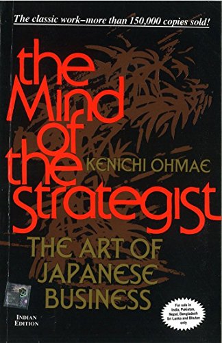 Book The Mind Of The Strategist: The Art of Japanese Business free