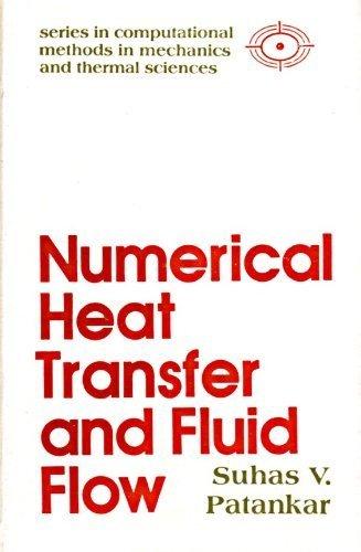 Book Numerical heat transfer and fluid flow (Series in computational methods in mechanics and thermal sciences) free