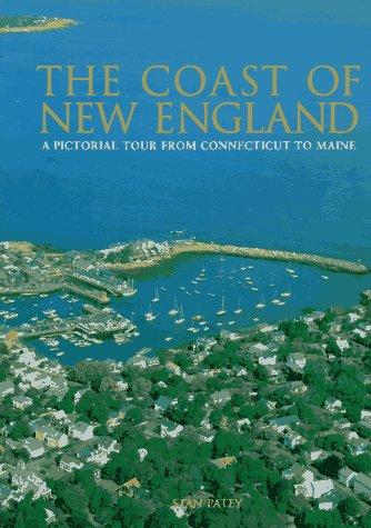 Book The Coast of New England: A Pictorial Tour from Connecticut to Maine free