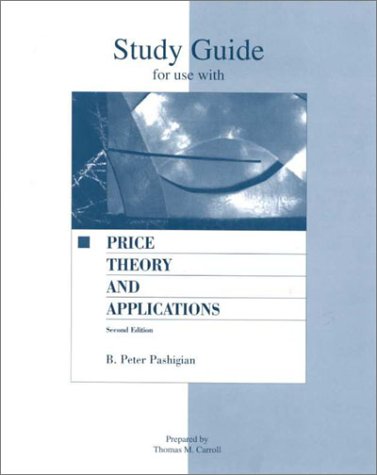 Book Student Study Guide for use with Price Theory & Applications free