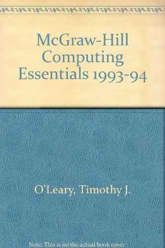 Book Mcgraw Hill Computing Essentials Annual Edition 1993 1994 (mcgraw-hill Microcomputing Annual Editions) free