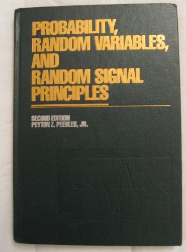 Book Probability, random variables, and random signal principles (McGraw-Hill series in electrical engineering) free