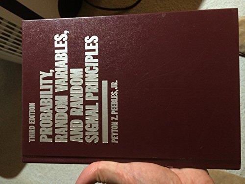 Book Probability, Random Variables, and Random Signal Principles (Communications and Signal Pro) free
