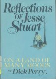 Book Reflections of Jesse Stuart: On a land of many moods free