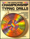 Book The Cortez Peters Championship Typing Drills: An Individualized Diagnostic/Prescriptive Method for Developing Accuracy and Speed free