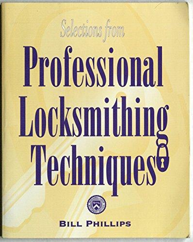 Book Selections From Professional Locksmithing Techniques free