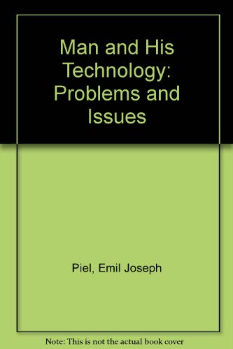 Book Man And His Technology;: Problems And Issues free