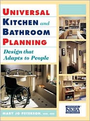Book Universal Kitchen and Bathroom Planning: Design That Adapts to People free