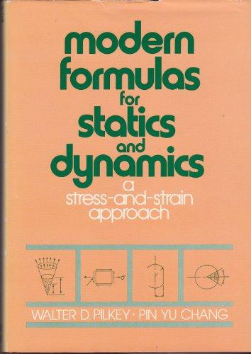 Book Modern formulas for statics and dynamics: A stress-and-strain approach free