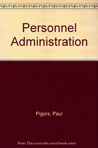 Book Personnel Administration, a Point of View & a Method, 6th Edition, free