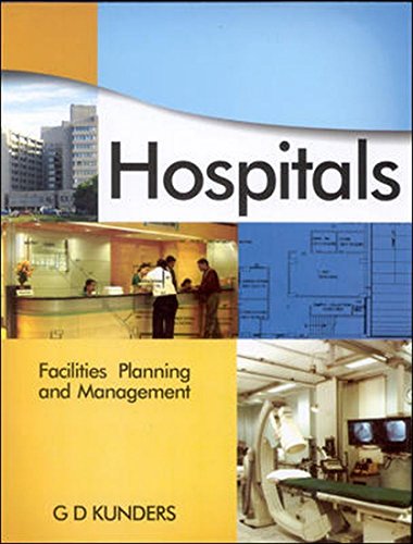 Book Hospitals: Facilities Planning and Management free