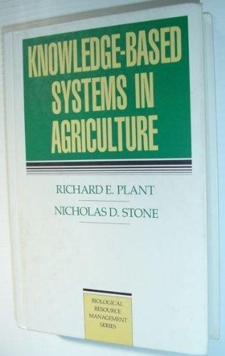 Book Knowledge Based Systems in Agriculture (BIOLOGICAL RESOURCE MANAGEMENT) free