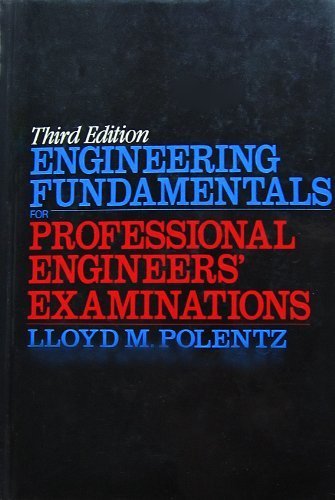 Book Engineering Fundamentals for Professional Engineers' Examinations free