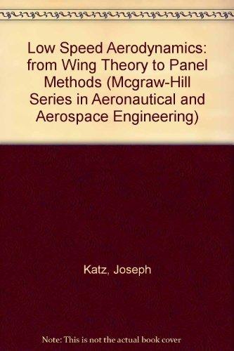 Book Low-Speed Aerodynamics: From Wing Theory to Panel Methods (McGraw-Hill Series in Aeronautical and Aerospace Engineering) free