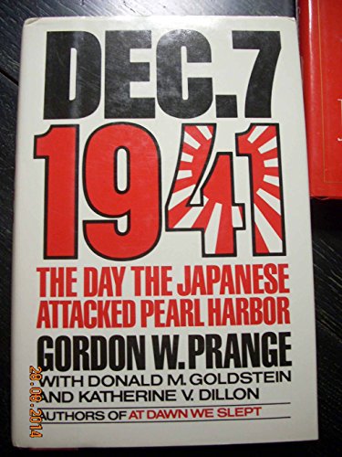 Book December 7, 1941: The Day the Japanese Attacked Pearl Harbor free