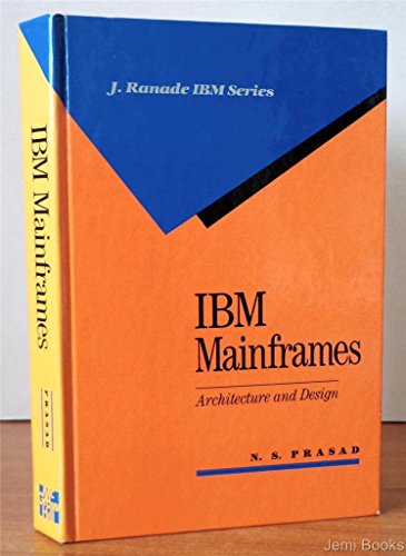 Book IBM mainframes: Architecture and design (J. Ranade IBM series) free
