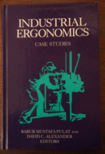 Book Industrial Ergonomics: Case Studies (Advanced Science & Technology) free